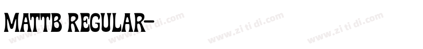 MattB Regular字体转换 MattB Regular字体转换